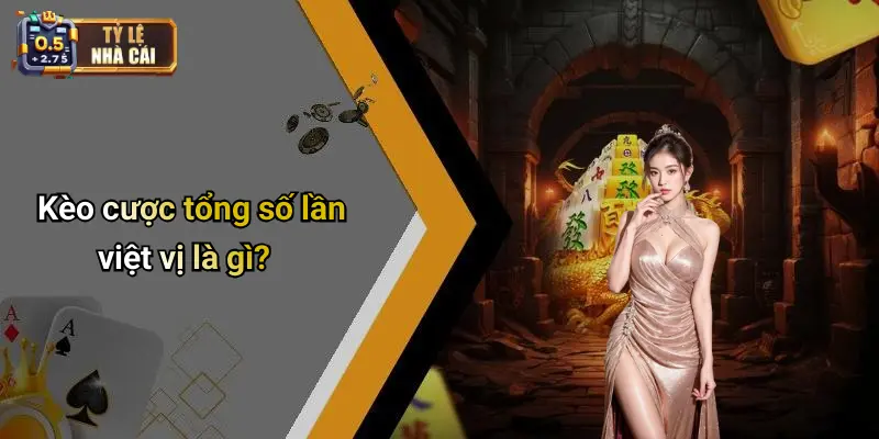 Kèo cược tổng số lần việt vị là gì?